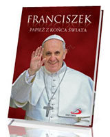 Franciszek. Papież z końca świata