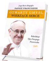 Otwarty umysł, wierzące serce. Rekolekcje Papieża Franciszka