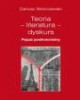 Teoria - literatura - dyskurs. - okładka książki