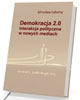 Demokracja 2.0. Interakcja polityczna - okładka książki