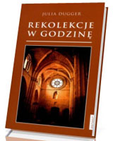 Rekolekcje w godzinę