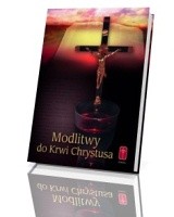 Modlitwy do Krwi Chrystusa