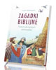 Zagadki Biblijne. Historie dla - okładka książki