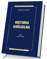 Historia kościelna. Seria: Źródła Myśli Teologicznej