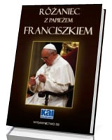 Różaniec z papieżem Franciszkiem