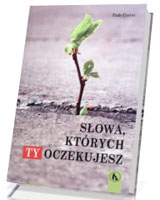 Słowa, których Ty oczekujesz