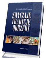 Zwyczaje, tradycje, obrzędy