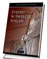 Żyjemy w świecie pogan