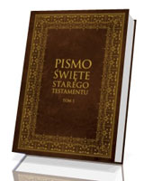 Pismo Święte Starego Testamentu. Tom 1-2