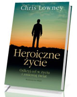 Heroiczne życie