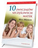 10 zwyczajów szczęśliwych matek - okładka książki