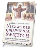 Niezwykłe objawienia świętych