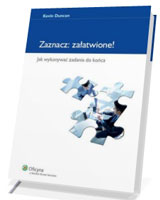 Zaznacz załatwione! Jak wykonywać zadania do końca