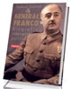 Generał Franco. Biografia niepoprawna - okładka książki