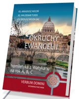 Okruchy Ewangelii. Homiletyka z Watykanu na rok A, B, C. Seria: Verbum Domini