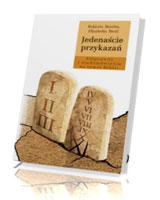 Jedenaście przykazań. Półprawdy i niedomówienia na temat Biblii