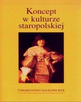 Koncept w kulturze staropolskiej