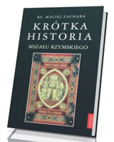 Krótka historia Mszału Rzymskiego