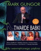 Twarde babki. Siła wewnętrznego piękna