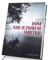 Dom nad jeziorem smutku