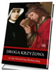 Droga krzyżowa ze św. Faustyną - okładka książki