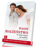 Wasze małżeństwo to wiele więcej niż myślisz