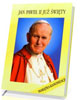 Jan Paweł II już Święty. Pamiątka - okładka książki
