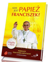 Kim jest papież Franciszek? Książka (+ DVD)