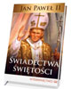 Jan Paweł II. Świadectwa świętości - okładka książki