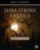 Jasna strona księżyca. Czyta: Jerzy - pudełko audiobooku