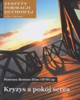 Zeszyty Formacji Duchowej nr 62. Kryzys a pokój serca