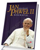Jan Paweł II. Biografia - okładka książki