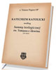 Katechizm według Summy teologicznej - okładka książki
