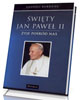 Święty Jan Paweł II. Żyje pośród - okładka książki