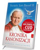 Święty Jan Paweł II. Kronika Kanonizacji - okładka książki