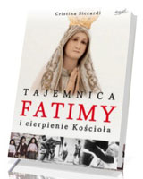 Tajemnica Fatimy i cierpienie Kościoła