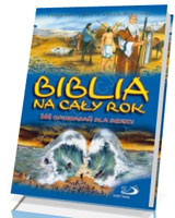 Biblia na cały rok. 365 opowiadań dla dzieci