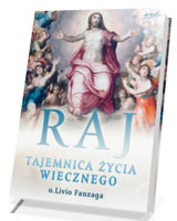 Raj. Tajemnica życia wiecznego