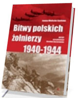 Bitwy polskich żołnierzy 1940-1944