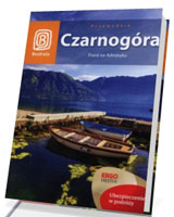 Czarnogóra. Fiord na Adriatyku