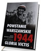 Powstanie Warszawskie 1944 Gloria - okładka książki