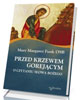 Przed krzewem gorejącym. O czytaniu - okładka książki