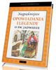 Najpiękniejsze opowiadania i legendy - okładka książki