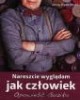 Nareszcie wyglądam jak człowiek. - okładka książki