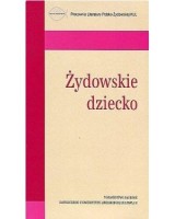 Żydowskie dziecko. Źródła i monografie 405