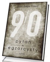 90 pytań do egzorcysty