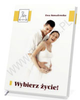 Wybierz życie!