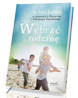 Wybrać rodzinę