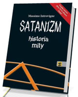 Satanizm. Historia mity