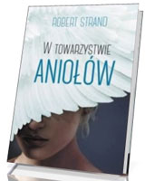 W towarzystwie aniołów